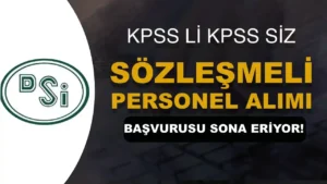 DSİ KPSS li KPSS siz Sözleşmeli Personel Alımı Başvurusu Sona Eriyor!