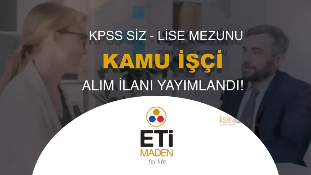 eti maden isci alimi