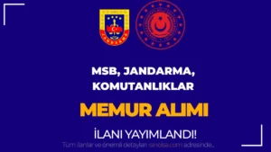 Jandarma, MSB ve Kuvvet Komutanlıkları 40 Memur Alımı Yapıyor ( 2828 Sayılı Kanun İle )