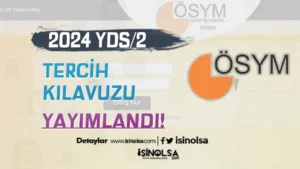 ÖSYM: 2024 YDS/2 Başvuru Kılavuzu Yayımlandı!