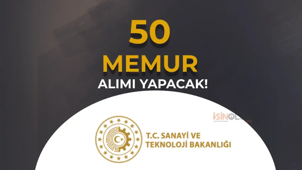 sanayi ve teknoloji bakanligi