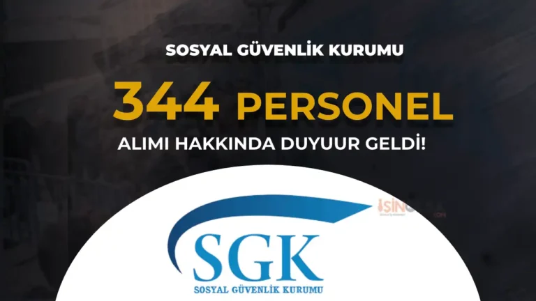 sgk 344 personel alimi duyurusu