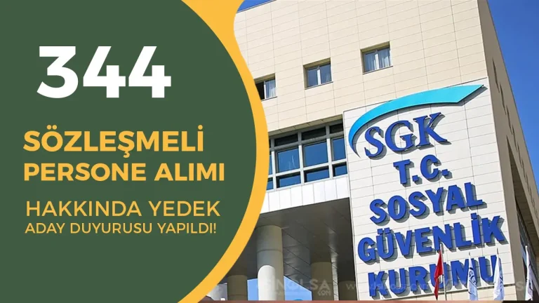 sgk personel alımı yedek aday duyurusu