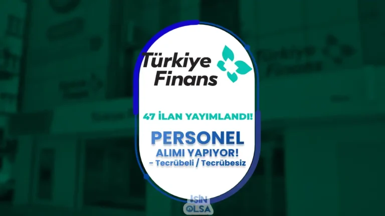 turkiye finanas katilim bankasi personel alimi