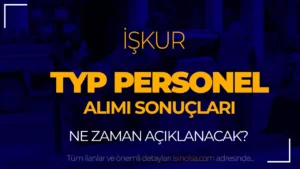 2024 İŞKUR TYP Kura Sonuçları: TYP Temizlik Görevlisi Kura Sonuçları Nereden ve Nasıl Öğrenilir?