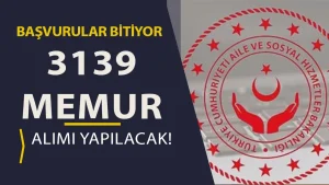 ASHB 2828 Sayılı Kanun İle 3139 Memur Alımı Sonuçları?