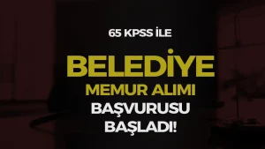 Ağrı Belediyesi 65 KPSS İle Memur Alımı Başvurusu Başladı