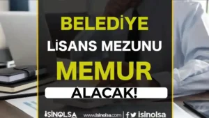 Belediye 2024 Yılı KPSS 60 Puan Lisans Mezunu Memur Alıyor ( Hopa Belediyesi )