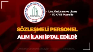 Zonguldak Bülent Ecevit Üniversitesi 14 Sözleşmeli Personel Alımı İptal Edildi