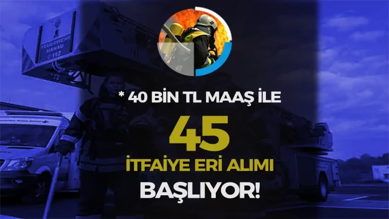 Eskişehir Büyükşehir Belediyesi 40 Bin TL Maaş İle 45 İtfaiye Eri Alımı Yapacak!