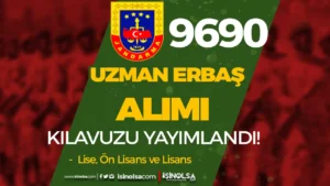 Jandarma 9690 Uzman Erbaş Alımı 2025 Başvuru Kılavuzu ve Şartlar