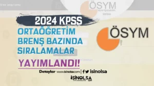 KPSS Ortaöğretim Branş Bazında Sıralamalar Yayımlandı!