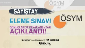 Sayıştay Eleme Sınavı Sonuçları ve Cevap Anahtarı Açıklandı