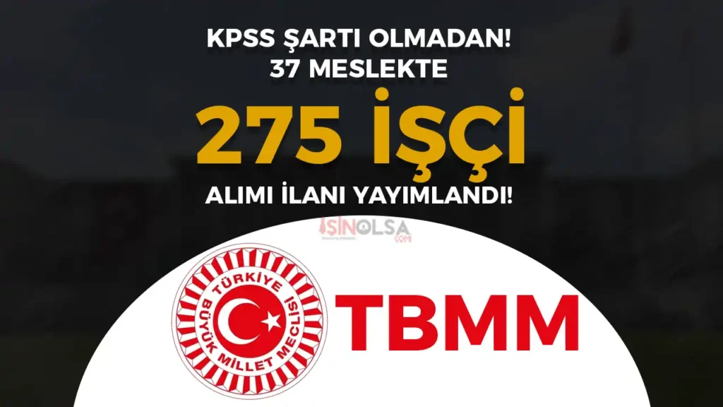 tbmm 275 isci alimi ilani