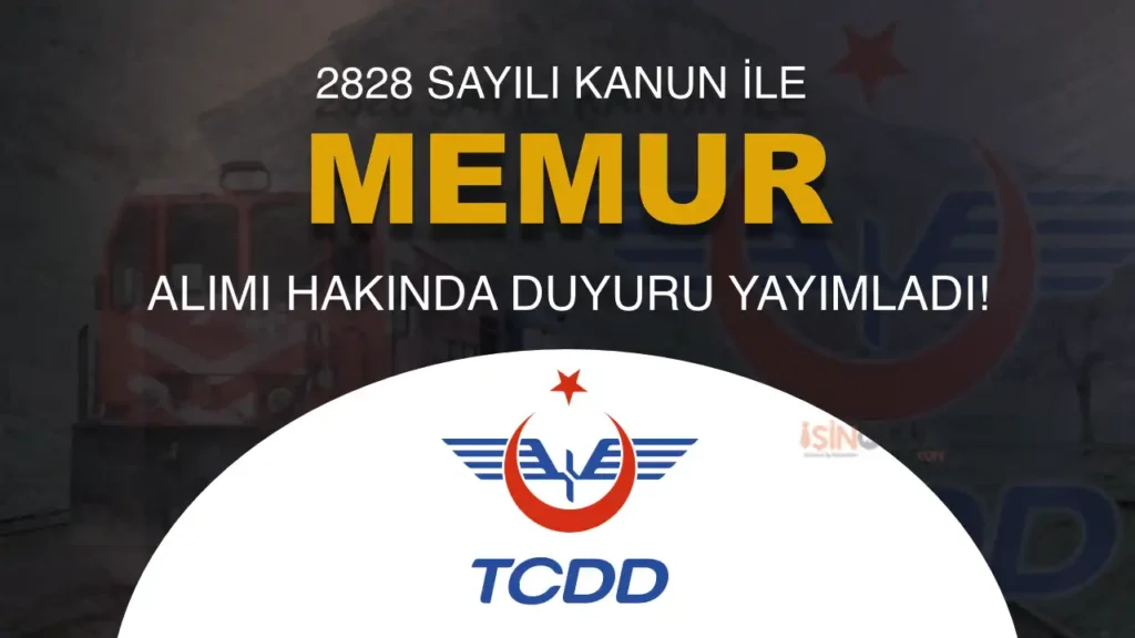 tcdd 2828 sayili kanun ile memur alimi 1