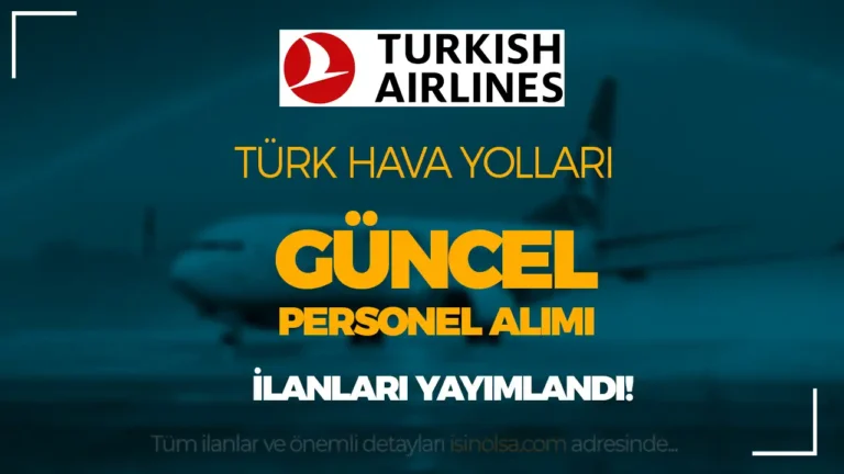 THY Personel Alımı Güncel Liste 2025 Mart İlanları