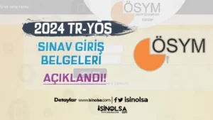 2024-TR-YÖS/2 Sınava Giriş Belgeleri Erişime Açıldı