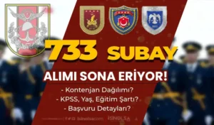 TSK 2024 Yılı 733 Muvazzaf Subay Alımı Sona Eriyor – HKK, DKK, KKK