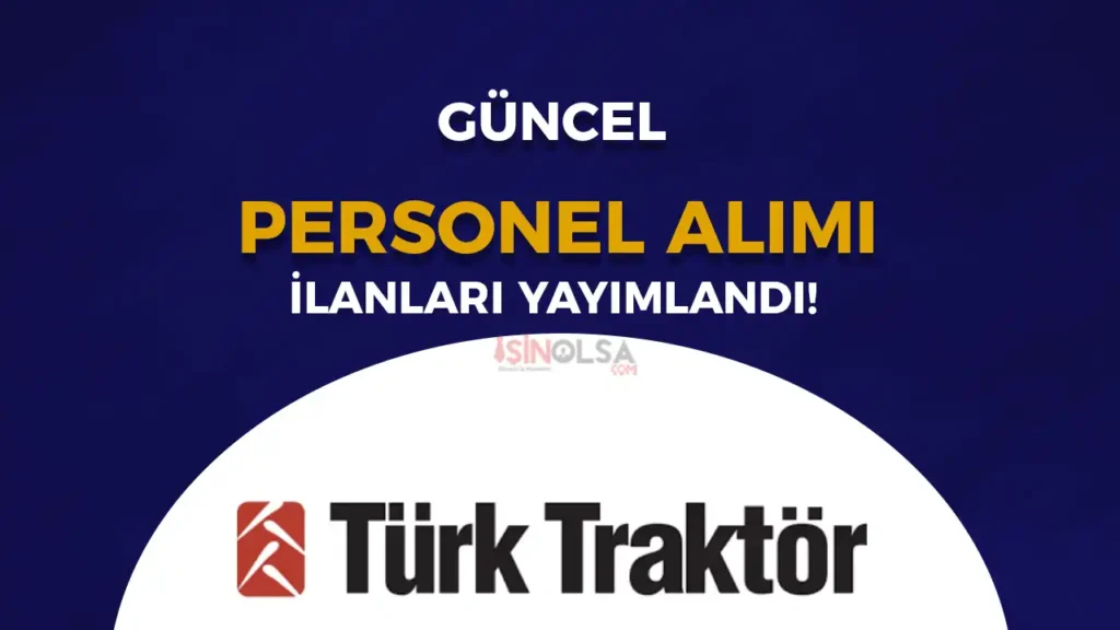 turk tarktor personel alimi