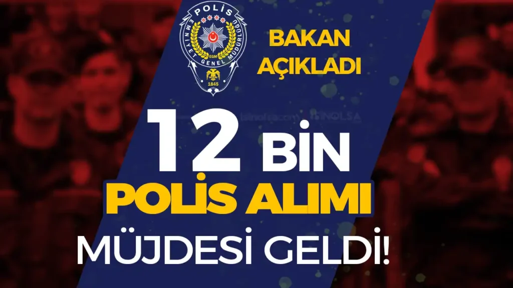 12 bin polis alinacak