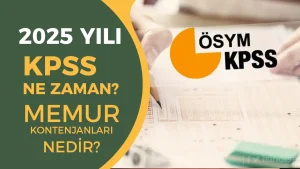 2025 KPSS Lisans Sınav Takvimi ve Memur Alımları(  2025 KPSS A Grubu )