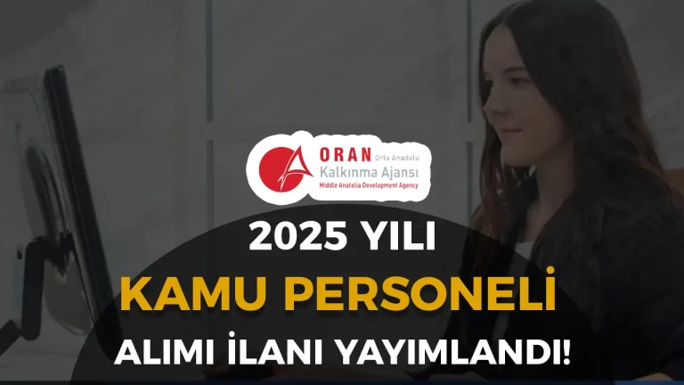 ORAN Kalkınma Ajansı  2025 Memur Personel alımı İlanı Yayımladı!