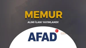 AFAD sözleşmeli personel alımı başvuru tarihi ve kontenjan dağılımı