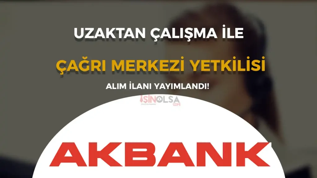 akbank capri merkezi personeli aimi