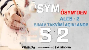 ÖSYM 2025 ALES/2 Sınav Takvimi ve Başvuru Tarihleri