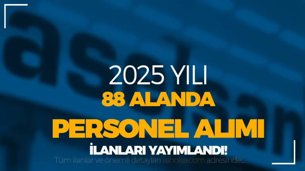 aselsan personel alimi