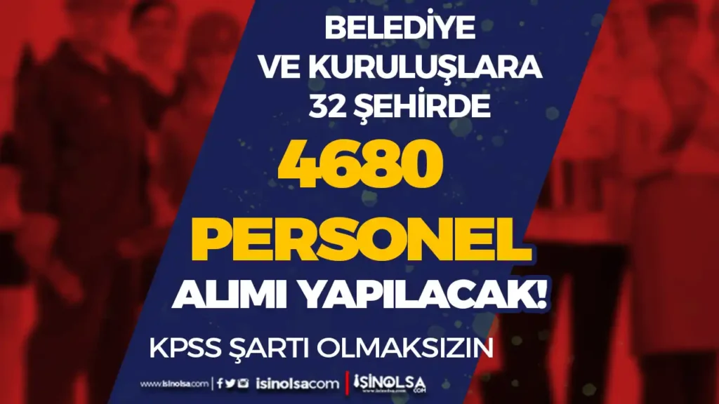 belediye ve kuruluslarina personel alimi