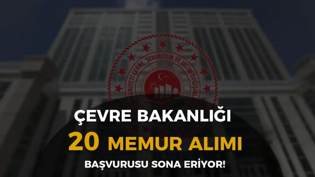 çevre bakanlığı memur alımı başvurusu