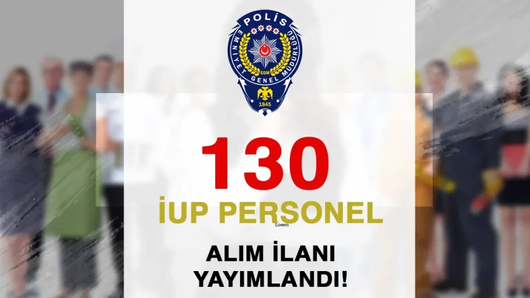 egm iup personel alımı ilanı