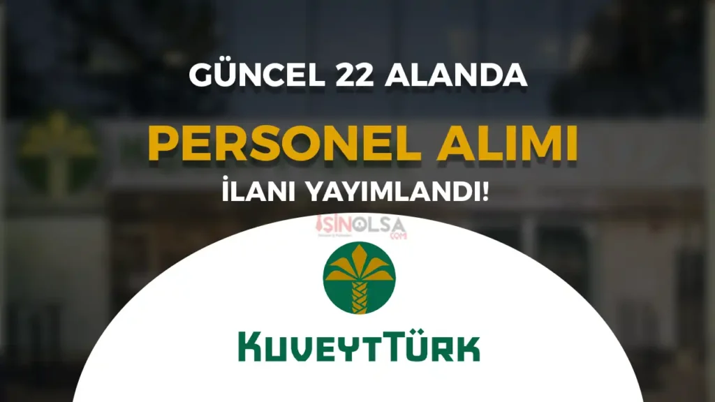 kuveyt turk personel alimi