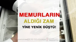 Memurların Aldığı Zam Enflasyona Yenik Düştü: Enflasyon Farkı Bekleniyor