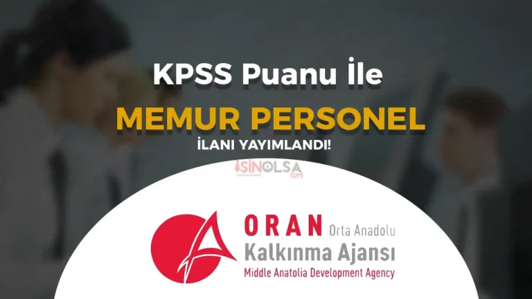 ORAN Kalkınma Ajansı Memur Personel alımı İlanı Yayımladı!