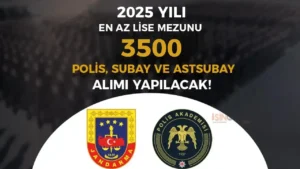 Lise Mezunu 2025 Yılı 3500 Polis, Subay ve Astsubay Alınacak! ( PMYO, JAMYO, JSGA )