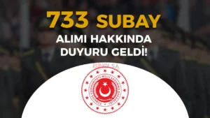 TSK HKK, DKK, KKK 733 Subay Alımı Sonuçları Hakkında Duyuru Geldi