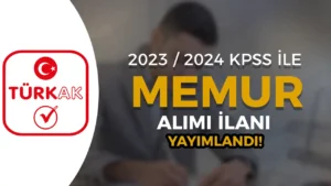 TÜRKAK 2023 / 2024 KPSS İle Memur Alımı Yapıyor ( Uzman Yardımcısı )