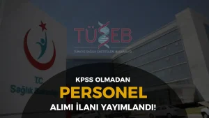 Sağlık Bakanlığı TÜSEB 9 Personel Alımı Başvurusu Başladı!