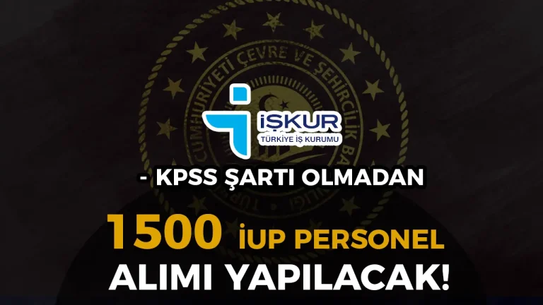 Çevre bakanlığı iup perosnel alımı