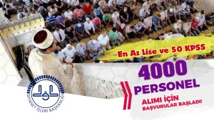 Diyanet 50 KPSS İle 4000 Personel ( İmam Hatip ) Alımı Başladı!