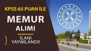 Hazine ve Maliye Bakanlığı ( HMB ) 65 KPSS İle Yeni Memur Alımı ( Çözümleyici – Sistem Programcısı )