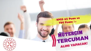 HMB KPSS ve YDS Puanı İle Tercüman Alımı Yapıyor