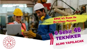 HMB 6 Şehir 46 Tekniker Alımı İlanı!