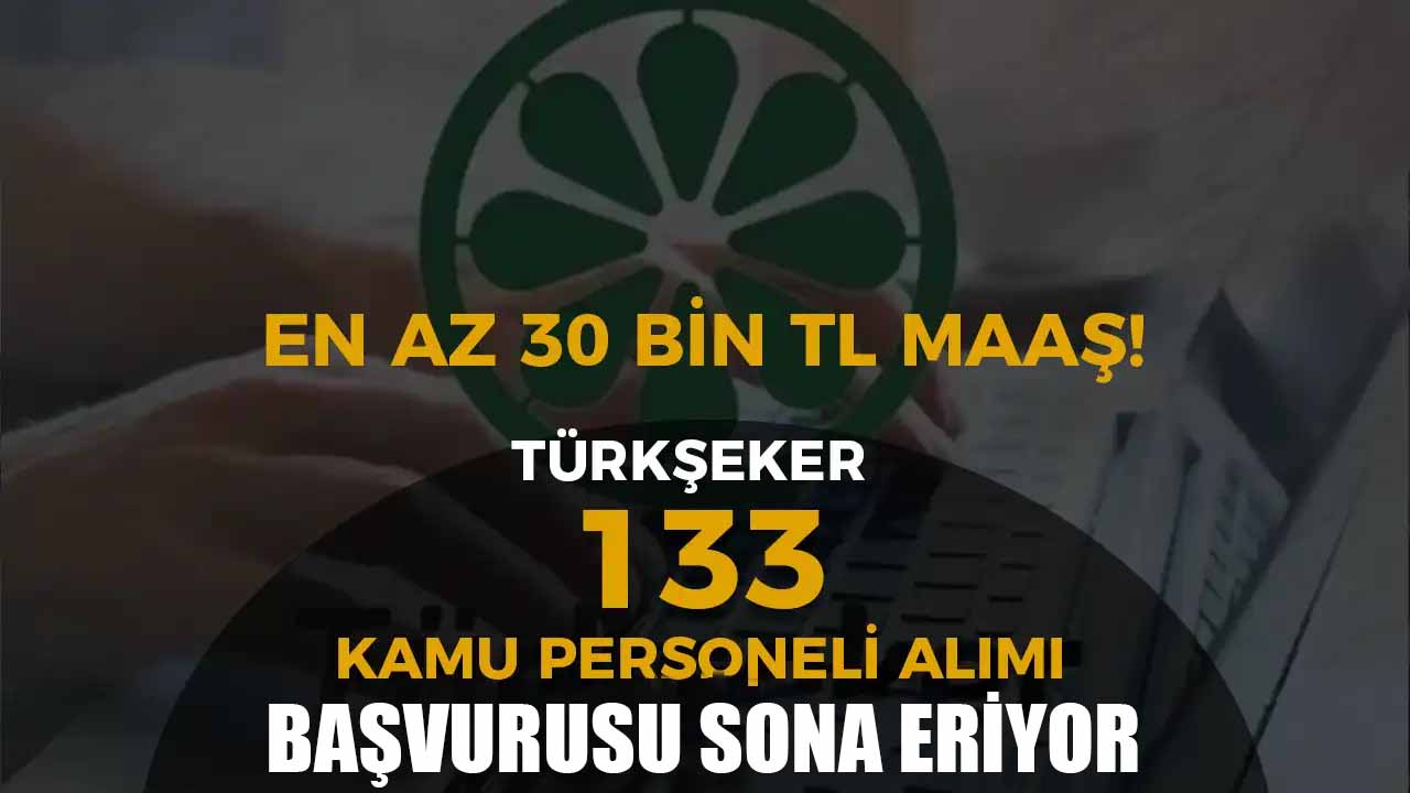 TÜRKŞEKER personel alımı