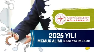 Sağlık Bakanlığı 2025 Memur Alımı İlanı Yayımlandı ( Uzman Yardımcısı )