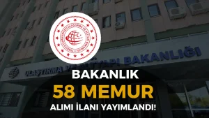 Ulaştırma Bakanlığı 58 Memur Alımı (KPSS 2024/2 )