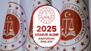 Adalet Bakanlığı 2025 Yılı Memur Alımı Başladı ( Stajyer Kontrolör )