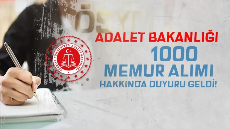 ÖSYM Duyurdu: Adalet Bakanlığı 1000 Memur Alımı Hakkında Cevap Anahtarı Yayımlandı!